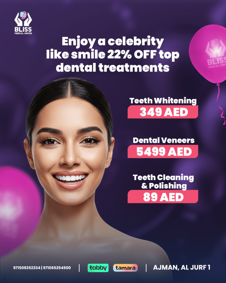 Offer on Teeth Whitening, Dental Veneers, and Teeth Cleaning at Bliss Medical Center, a top dental clinic near me in Ajman.